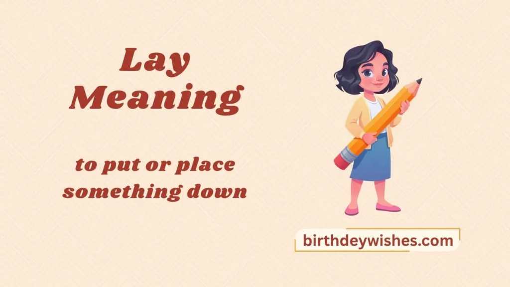 Lay Meaning