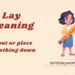 Lay Meaning