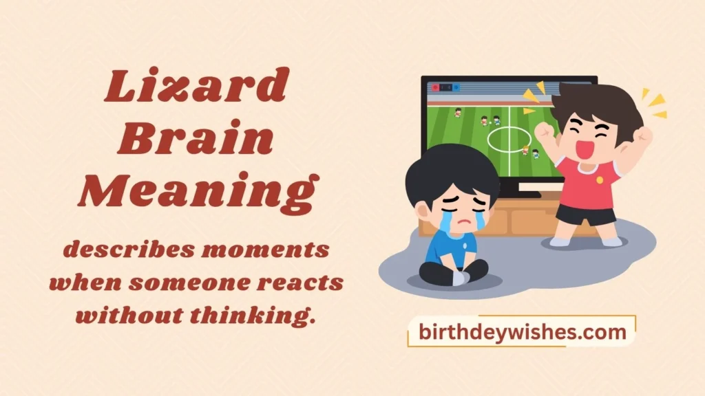 Lizard Brain Meaning