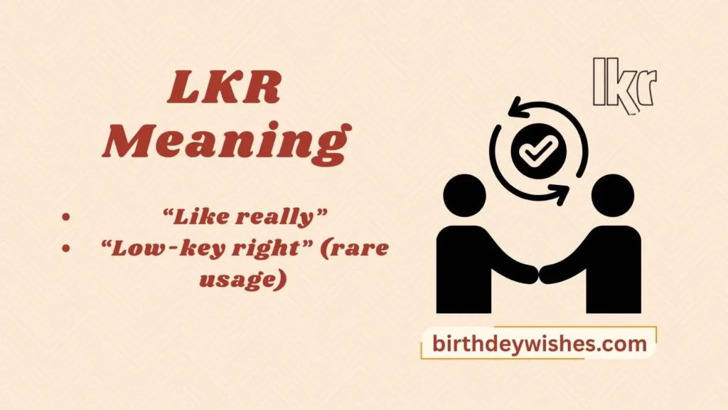 LKR Meaning