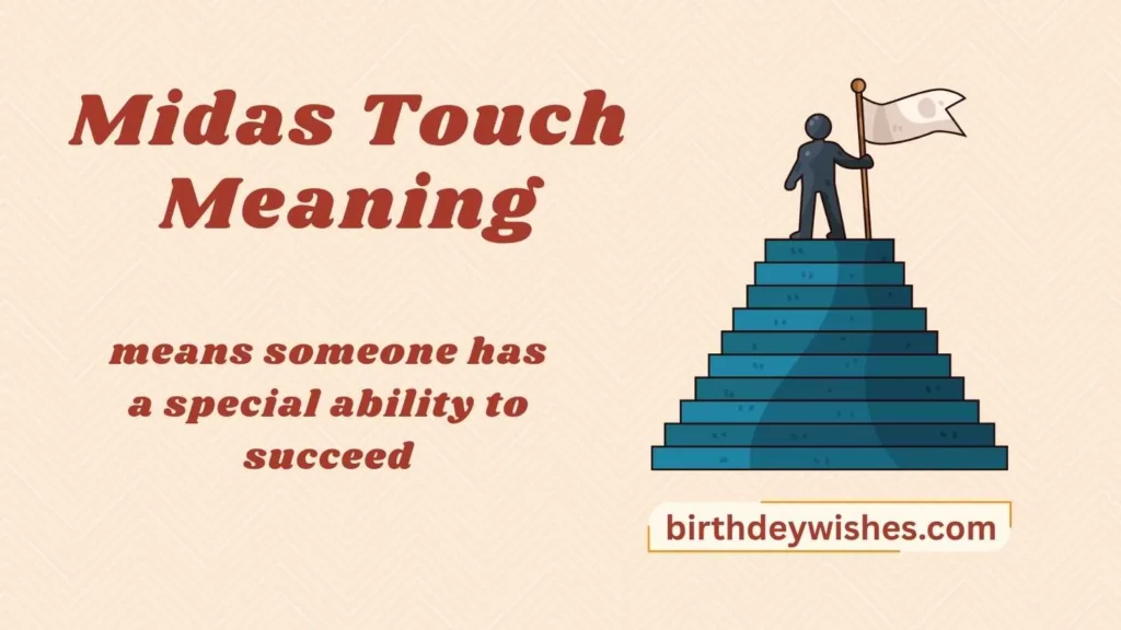 Midas Touch Meaning