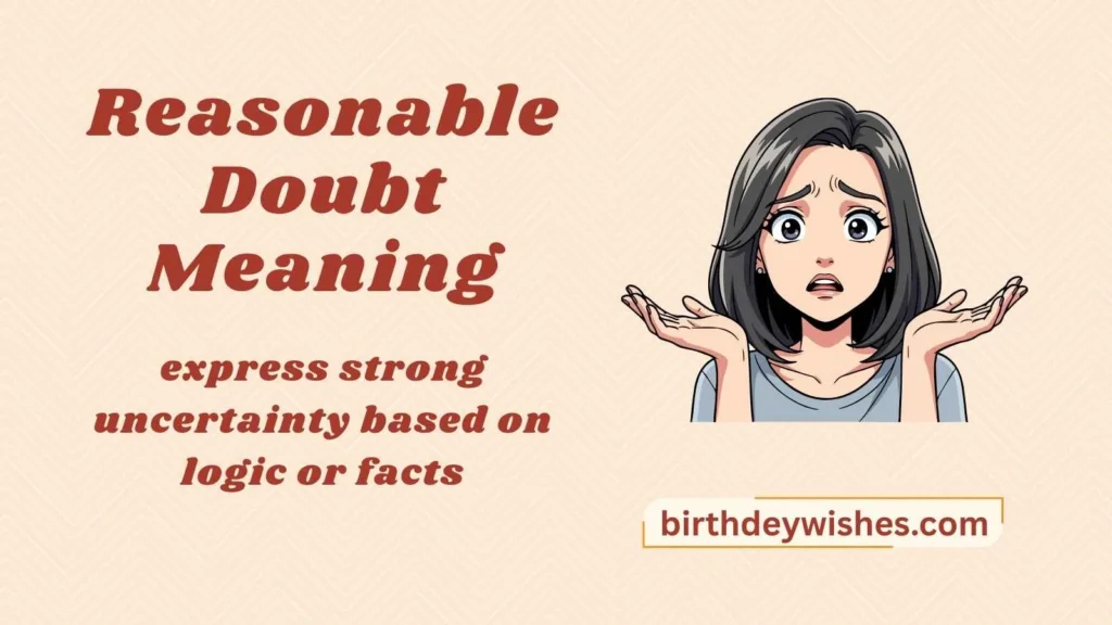 Reasonable Doubt Meaning