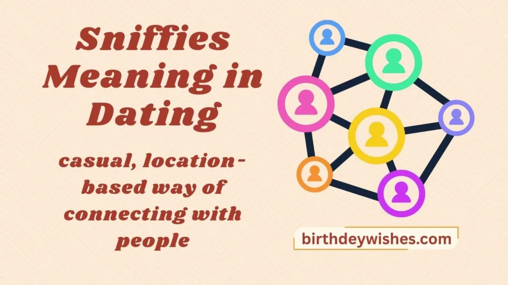 Sniffies Meaning in Dating