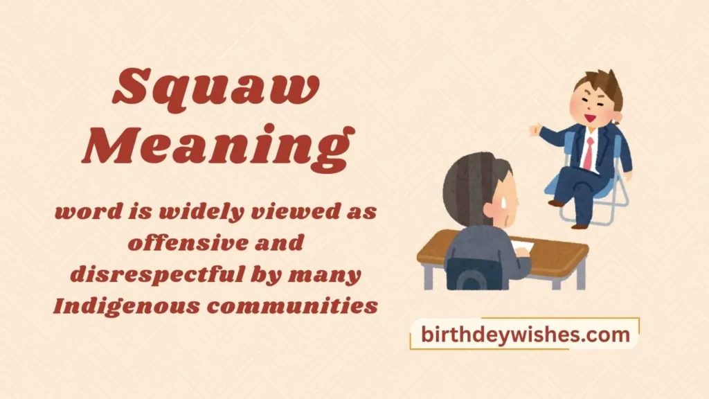 Squaw Meaning