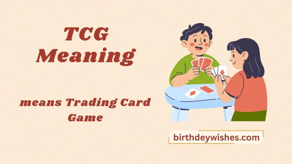 TCG Meaning