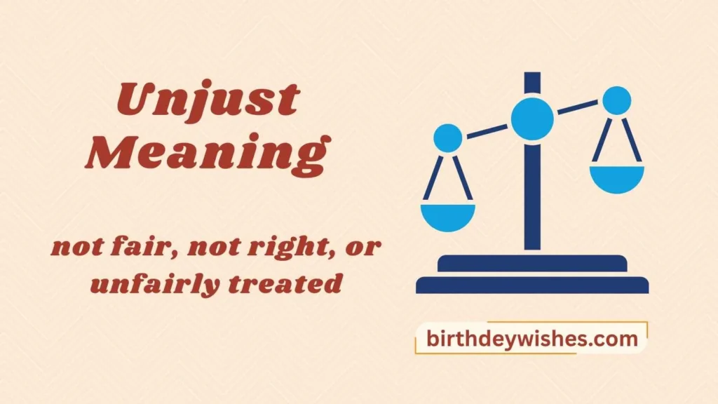 Unjust Meaning