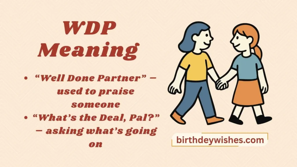 WDP Meaning