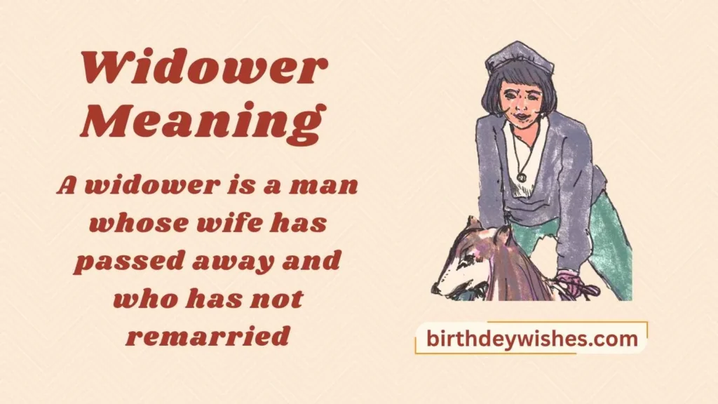 Widower Meaning