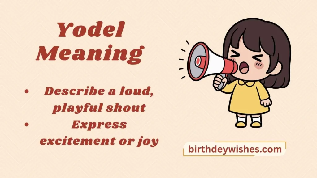 Yodel Meaning