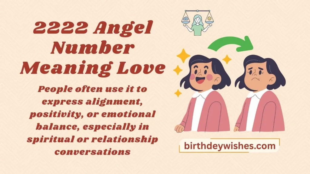 2222 Angel Number Meaning Love