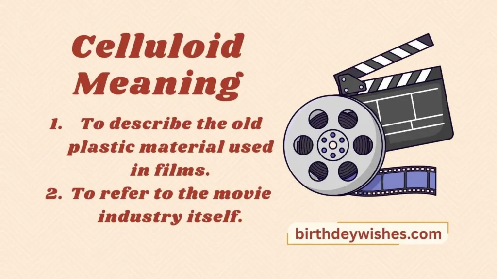 Celluloid Meaning