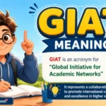 GIAT Meaning