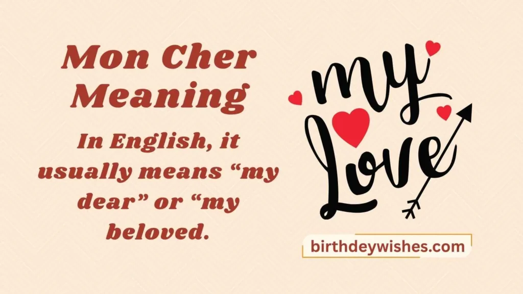 Mon Cher Meaning