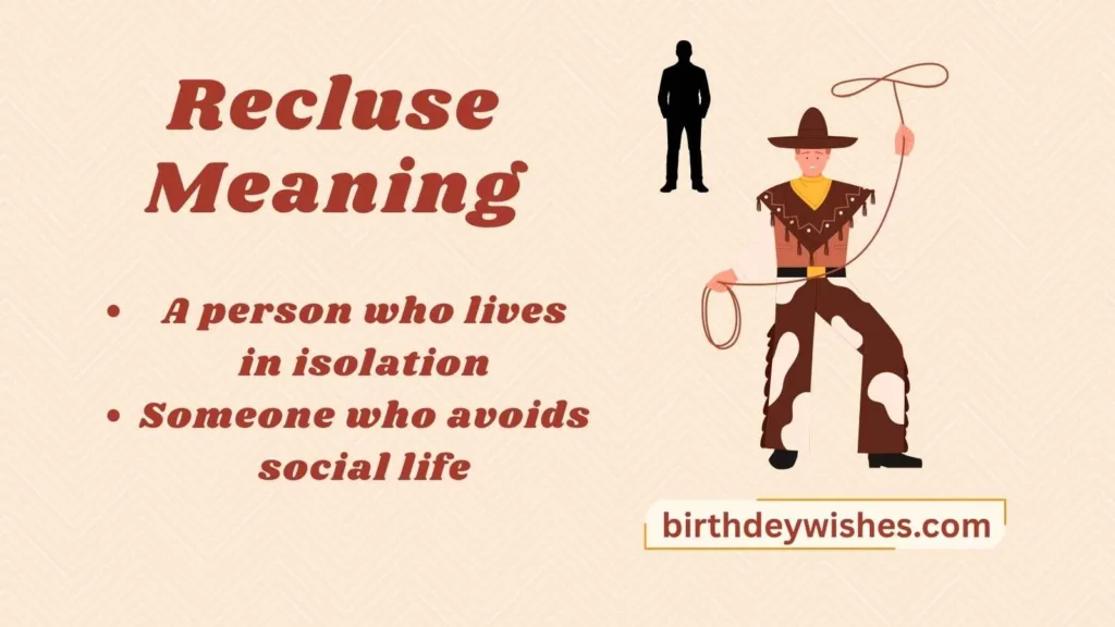 Recluse Meaning