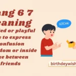 Slang 6 7 Meaning